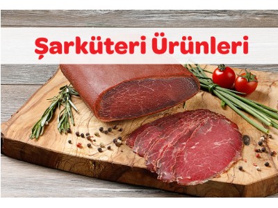 Şarküteri Ürünleri